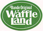 Waffle Land